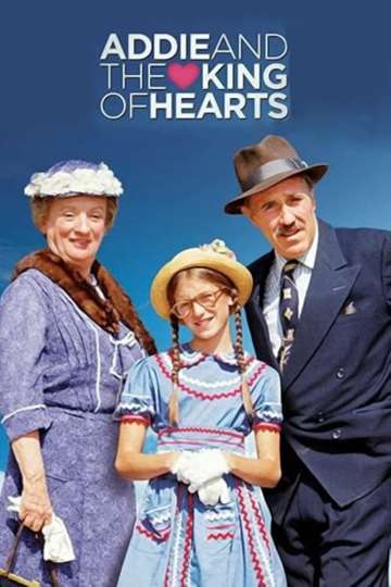 Addie and the King of Hearts Poster