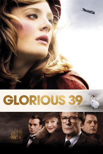 Glorious 39 Poster