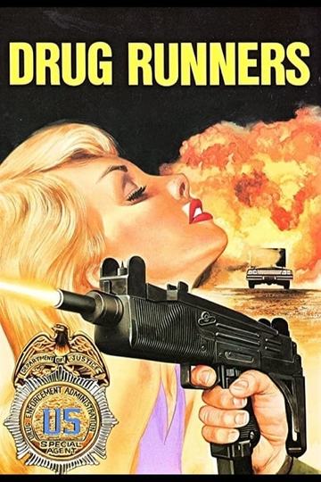 Drug Runners Poster