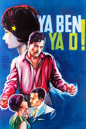 Ya Ben Ya O! Poster