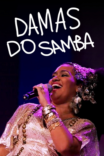 Damas do Samba Poster