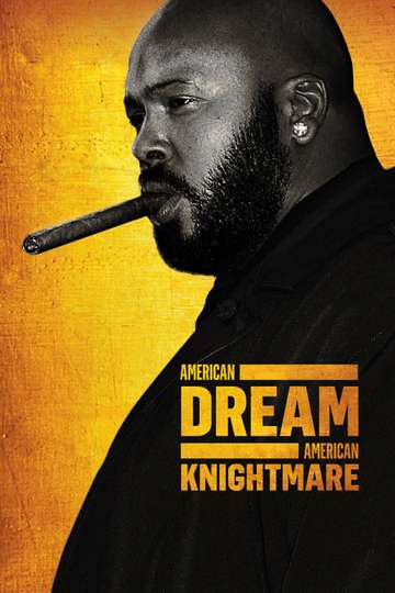 American DreamAmerican Knightmare