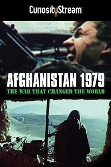Afghanistan 1979 The War That Changed the World