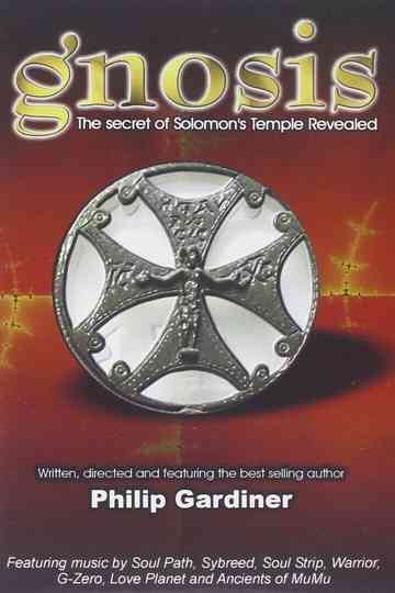 Gnosis the Secret of Solomons Temple Revealed