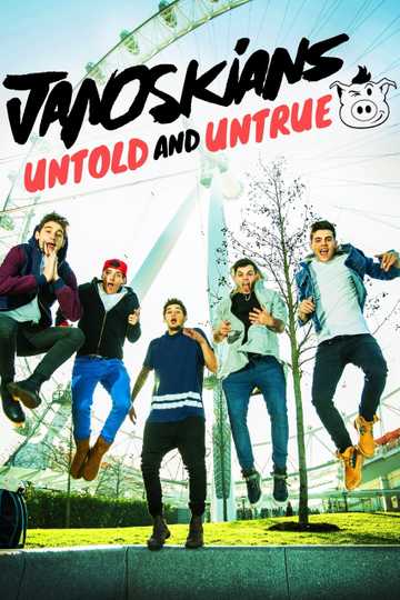 Janoskians: Untold and Untrue Poster