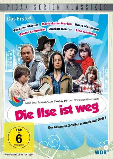 Die Ilse ist weg Poster