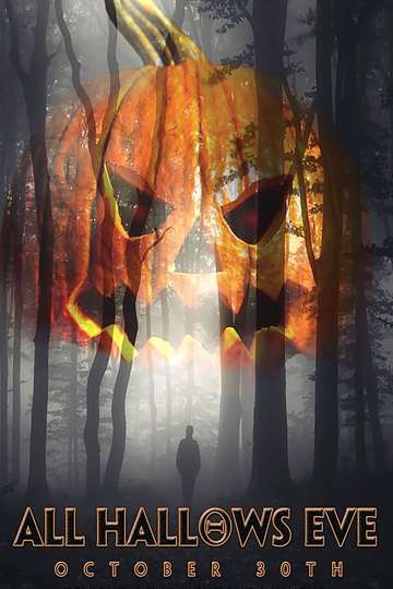 All Hallows Eve October 30th Poster