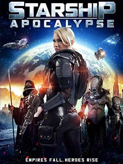 Starship Apocalypse Poster