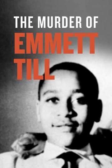 The Murder of Emmett Till Poster