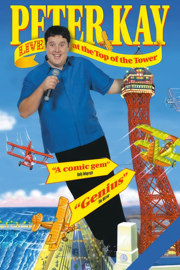 Peter Kay: Live at the Top of the Tower Poster