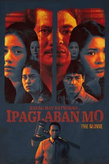 Kapag May Katwiran Ipaglaban Mo The Movie Poster