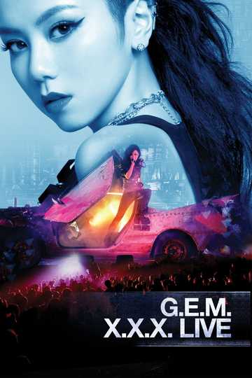 G.E.M. X.X.X. Live