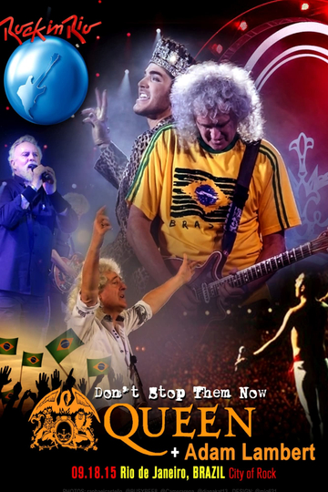 Queen and Adam Lambert Rock in Rio 2015