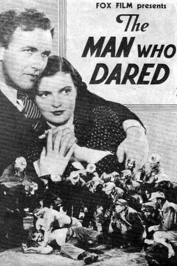 The Man Who Dared Poster