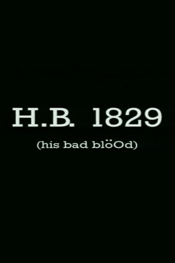 HB 1829 his bad blöOd