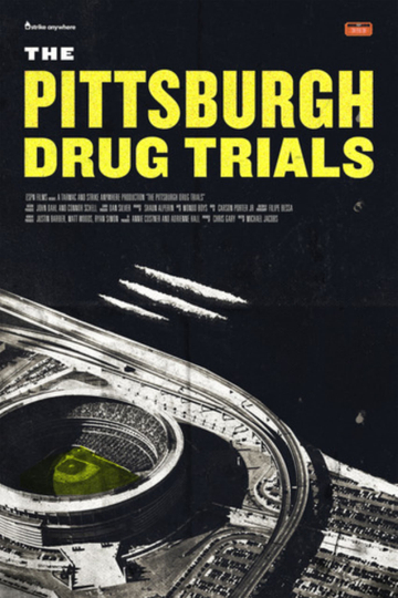 The Pittsburgh Drug Trials Poster