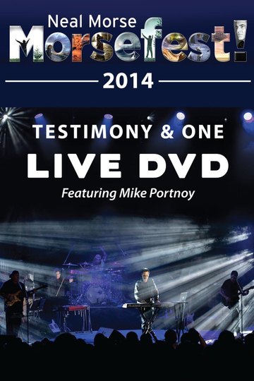 Neal Morse Morsefest  Testimony  One feat Mike Portnoy Live