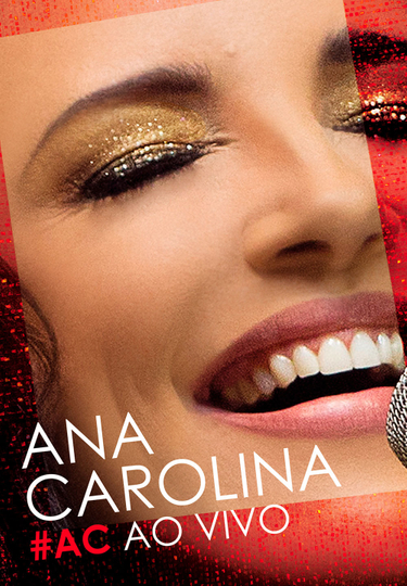 Ana Carolina  AC Ao Vivo Poster