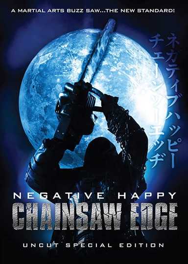 Negative Happy Chain Saw Edge Poster