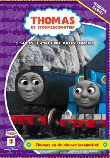 Thomas de Stoomlocomotief - En de nieuwe Locomotief Poster