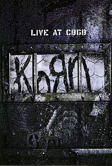 Korn  Live at CBGBs