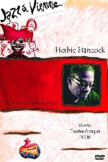 Herbie Hancock  The River Of Possibilities Tour  Jazz a Vienne Poster