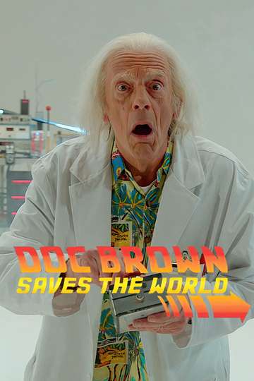 Doc Brown Saves the World Poster