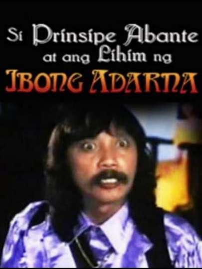 Si Prinsipe Abante at ang lihim ng Ibong Adarna Poster