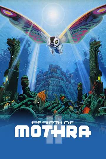 Rebirth of Mothra II Poster