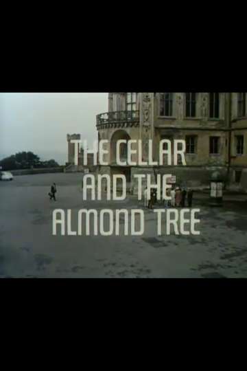The Cellar and the Almond Tree Poster
