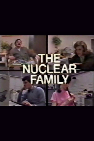 The Nuclear Family Poster