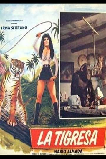 La tigresa Poster