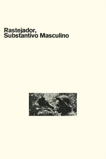 Rastejador Substantivo Masculino