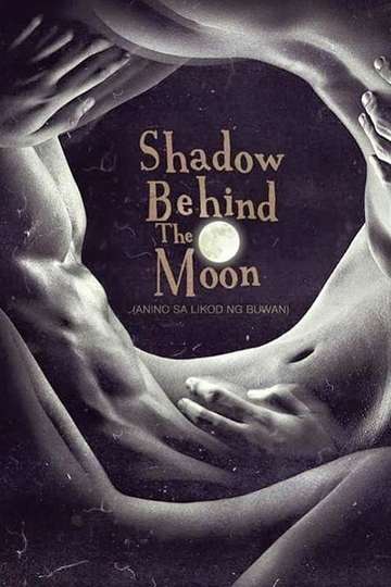 Shadow Behind the Moon Poster