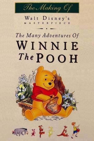 The Many Adventures of Winnie the Pooh: The Story Behind the Masterpiece Poster