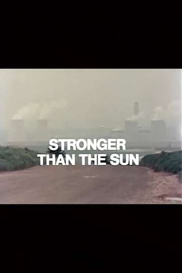 Stronger Than the Sun Poster