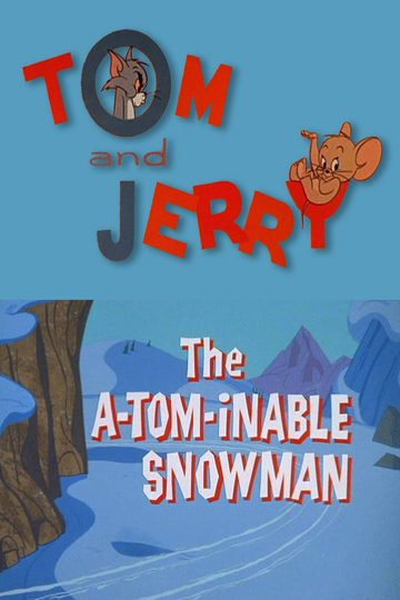 The A-Tom-inable Snowman