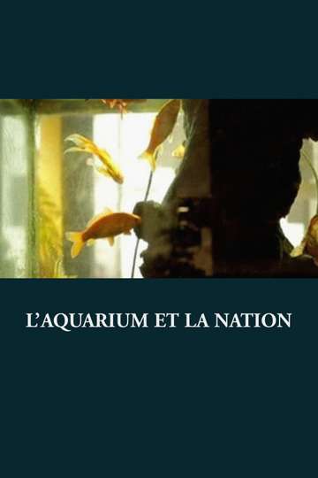 LAquarium et la Nation