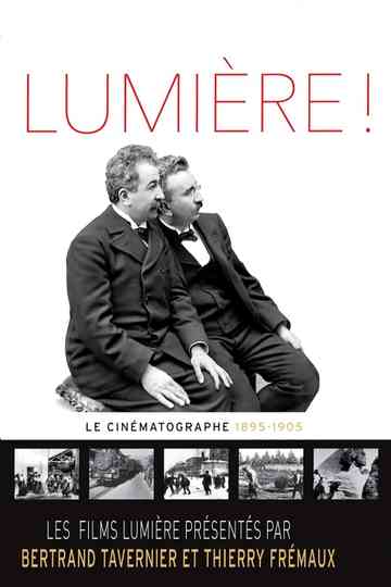 Lumière! The Cinematograph (1895-1905) poster