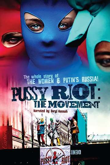 Pussy Riot The Movement Poster