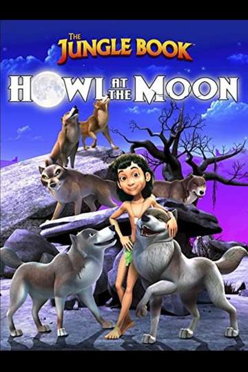 The Jungle Book Howl at the Moon