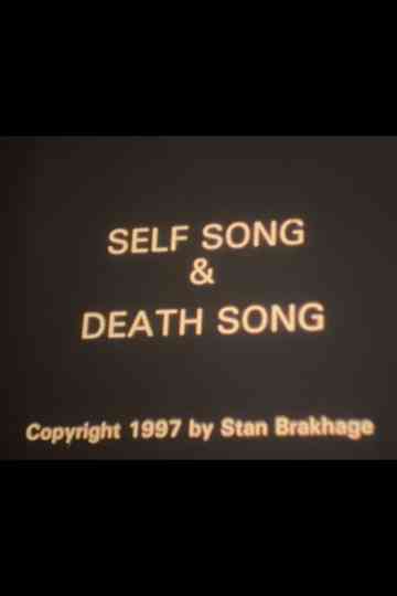 Self Song & Death Song