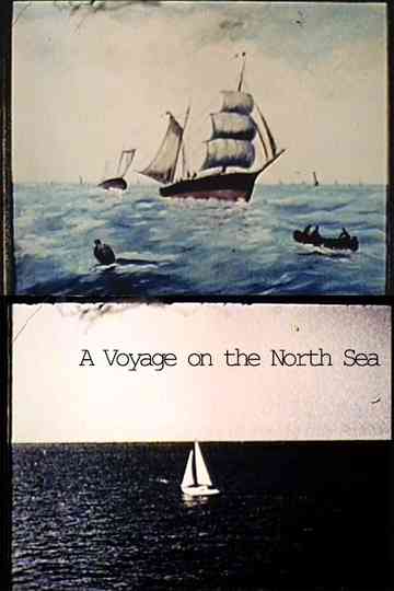 A Voyage on the North Sea