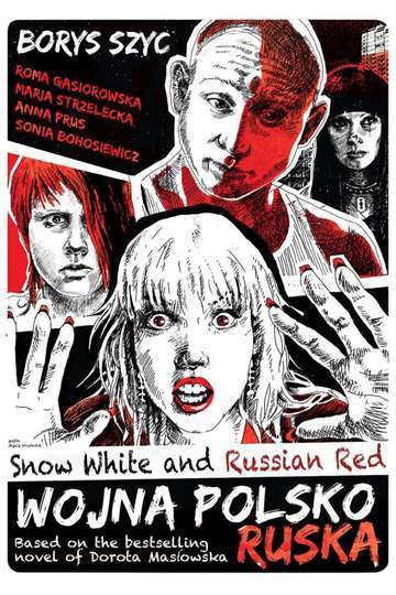 Snow White and Russian Red Poster