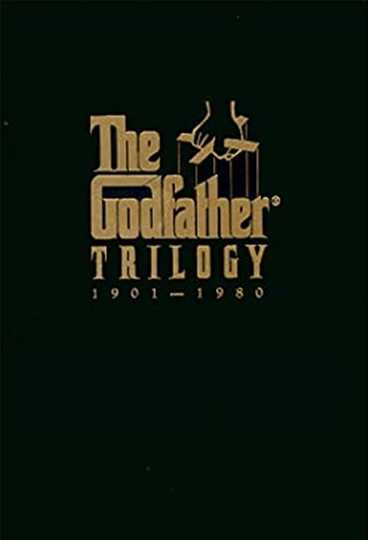The Godfather Trilogy: 1901-1980 Poster