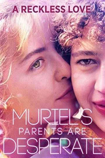 Muriel's Parents Are Desperate Poster