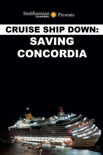 Cruise Ship Down Saving Concordia