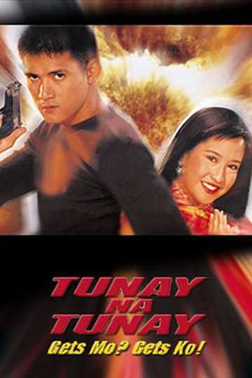 Tunay na Tunay: Gets Mo? Gets Ko! Poster