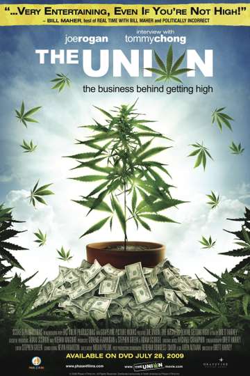 The Union The Business Behind Getting High Poster