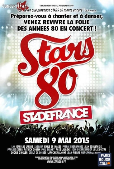 Stars 80, le concert au Stade de France